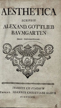 alexander gottlieb baumgarten aesthetics alexander gottlieb baumgarten aesthetics